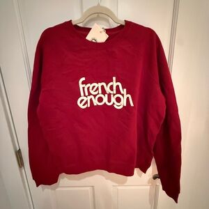 Sezane Red Sweatshirt with French Enough Print